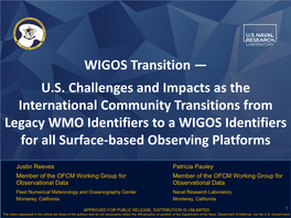 WIGOS Transition — U.S. Challenges and Impacts As the International