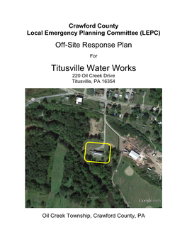 Titusville Water Works 220 Oil Creek Drive Titusville, PA 16354