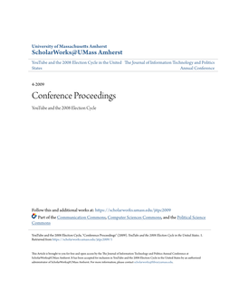 Conference Proceedings Youtube and the 2008 Election Cycle