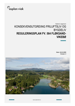 Konsekvensutgreiing Friluftsliv Reguleringsplan Fv. 564 Fløksand