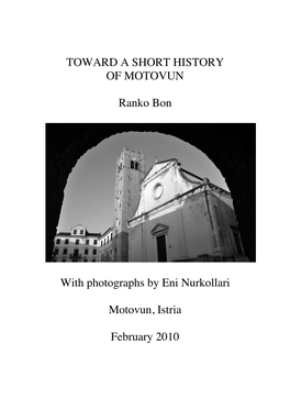 TOWARD a SHORT HISTORY of MOTOVUN Ranko Bon With