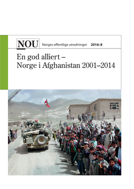 Norge I Afghanistan 2001–2014 Privat Sektor: Internett: E-Post: Offpub@Fagbokforlaget.No Telefon: 55 38 66 00