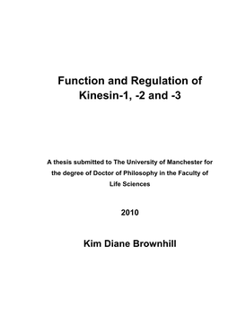Function and Regulation of Kinesin-1, -2 and -3