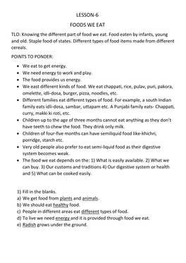 LESSON-6 FOODS WE EAT TLO: Knowing the Different Part of Food We Eat