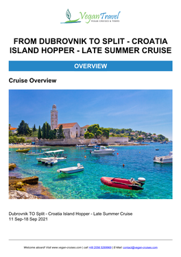 From Dubrovnik to Split - Croatia Island Hopper - Late Summer Cruise