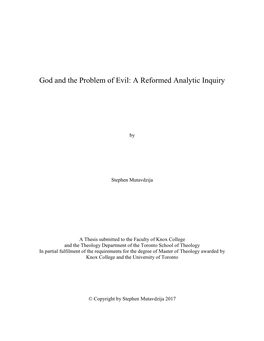 God and the Problem of Evil: a Reformed Analytic Inquiry