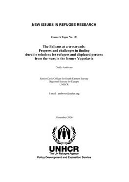 The Balkans at a Crossroads: Progress and Challenges in Finding Durable Solutions for Refugees and Displaced Persons from the Wars in the Former Yugoslavia