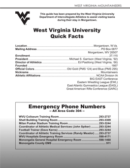 West Virginia University Quick Facts Emergency Phone