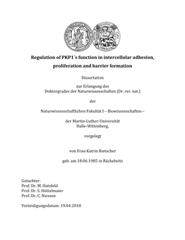 Regulation of PKP1´S Function in Intercellular Adhesion, Proliferation and Barrier Formation