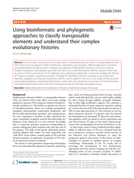 Using Bioinformatic and Phylogenetic Approaches to Classify Transposable Elements and Understand Their Complex Evolutionary Histories Irina R