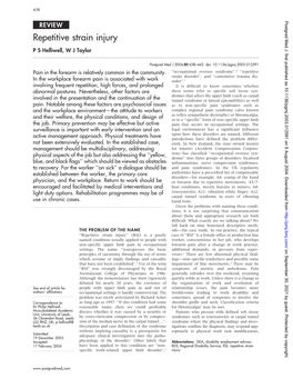 Repetitive Strain Injury P S Helliwell, W J Taylor