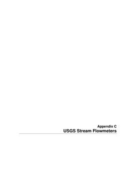 Appendix C USGS Stream Flowmeters APPENDIX C USGS Stream Flowmeters