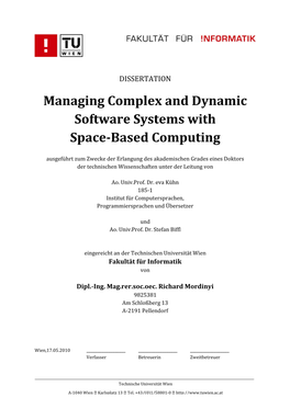Managing Complex and Dynamic Software Systems with Space-Based Computing