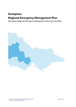 Grampians Regional Emergency Management Plan Grampians Regional Emergency Management Planning Committee