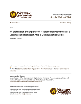 An Examination and Explanation of Paranormal Phenomena As a Legitimate and Significant Area of Communication Studies