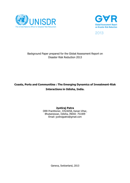 Coasts, Ports and Communities : the Emerging Dynamics of Investment-Risk Interactions in Odisha, India