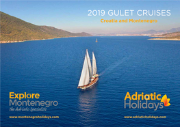 2019 GULET CRUISES Croatia and Montenegro