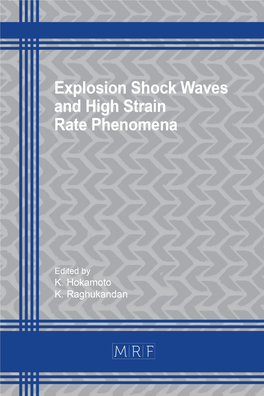 Explosion Shock Waves and High Strain Rate Phenomena