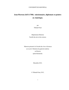 Jean Pierron (1631-1700) : Missionnaire, Diplomate Et Peintre En Amérique