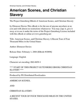 American Scenes, and Christian Slavery 1 American Scenes, and Christian Slavery