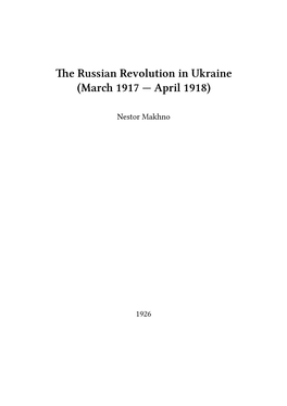 Russian Revolution in Ukraine (March 1917 — April 1918)