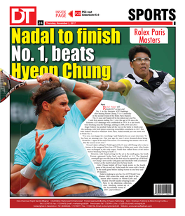 SPORTS 2424 Thursday, November 2, 2017 Nadal to Finish No