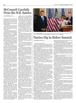 Parties Dig in Before Summit Connell’S Attacks, Noting That the Meetings with His Caucus — Until It Bush Administration Took Similar Came Time for a Vote Last Month