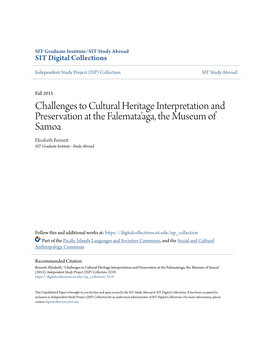 Challenges to Cultural Heritage Interpretation and Preservation at the Falemata’Aga, the Museum of Samoa Elizabeth Bennett SIT Graduate Institute - Study Abroad