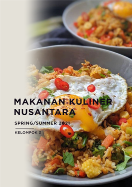 Makanan Kuliner Nusantara Spring/Summer 2021