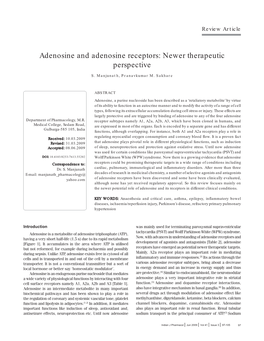 Adenosine and Adenosine Receptors: Newer Therapeutic Perspective S