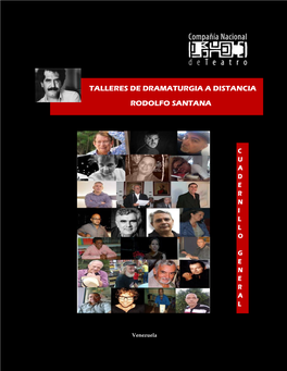 Talleres De Dramaturgia a Distancia Rodolfo Santana