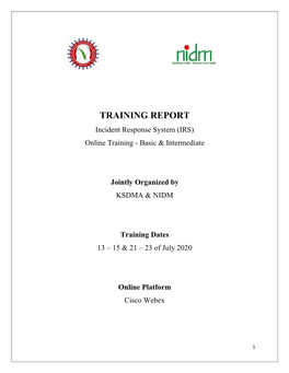 TRAINING REPORT Incident Response System (IRS) Online Training - Basic & Intermediate