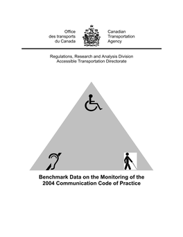 Benchmark Data on the Monitoring of the 2004 Communication Code of Practice Table of Contents Summary