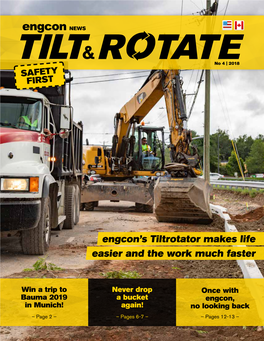 Easier and the Work Much Faster Engcon's Tiltrotator Makes Life