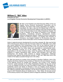 William C. “Bill” Allen President & CEO Los Angeles County Economic Development Corporation (LAEDC)