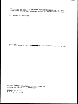 Evaluation of the Tin-Tungsten Greisen Mineralization Associated Granite at Sleitat and Mountain, Southwestern Alaska
