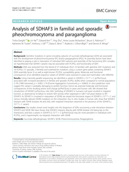 Analysis of SDHAF3 in Familial and Sporadic Pheochromocytoma and Paraganglioma Trisha Dwight1,2* ,Unna3,4, Edward Kim1,2, Ying Zhu5, Anne Louise Richardson1, Bruce G