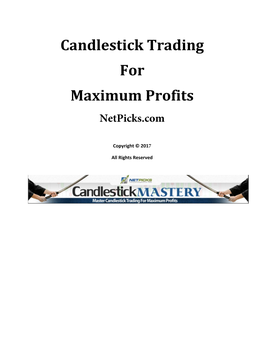 Candlestick Trading for Maximum Profits Netpicks.Com