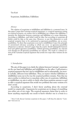 Scepticism, Infallibilism, Fallibilism 1. Introduction the Aim of This Paper Is to Clarify the Relation Between Cartesian1 Scept