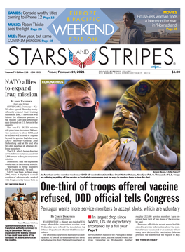 One-Third of Troops Offered Vaccine Refused, DOD Official Tells Congress Pentagon Wants More Service Members to Accept Shots, Which Are Voluntary