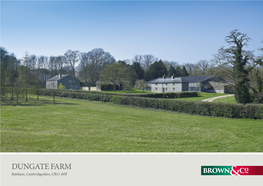 DUNGATE FARM Balsham, Cambridgeshire, CB21 4HF