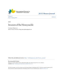 Invasion of the Honeysuckle Courtney Masterson Johnson County Community College, Photo.Pheline@Gmail.Com