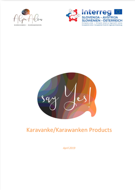 Karavanke/Karawanken Products