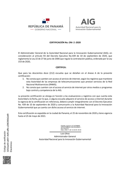 CERTIFICACIÓN No. CNI- 2 -2020 El Administrador General De La Autoridad Nacional Para La Innovación Gubernamental (AIG), En Co