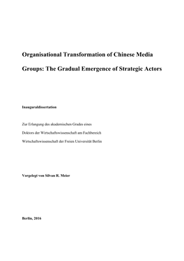 Organisational Transformation of Chinese Media Groups: the Gradual Emergence of Strategic Actors