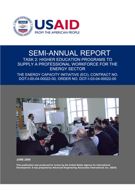 Semi-Annual Report Task 2: Higher Education Programs to Supply a Professional Workforce for the Energy Sector the Energy Capacity Initiative (Eci), Contract No