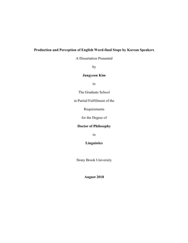 Production and Perception of English Word-Final Stops by Korean Speakers