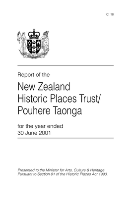 New Zealand Historic Places Trust/ Pouhere Taonga for the Year Ended 30 June 2001