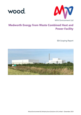 Medworth Energy from Waste Combined Heat and Power Facility