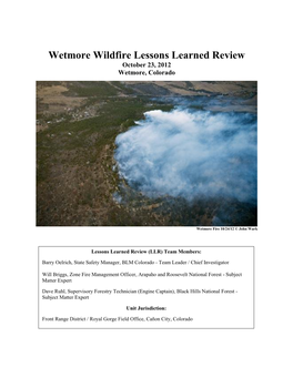 Wetmore Wildfire Lessons Learned Review October 23, 2012 Wetmore, Colorado